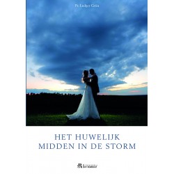 Het huwelijk midden in de storm